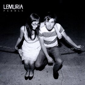 LEMURIA - PEBBLE