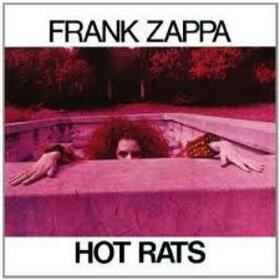 ZAPPA, FRANK - HOT RATS