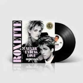 ROXETTE - NEVERENDING LOVE (REMIXES) -LTD-