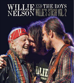 NELSON, WILLIE - WILLIE AND THE BOYS: WILLIE'S STASH 2