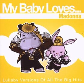 Artistes Variétés - MY BABY LOVES MADONNA