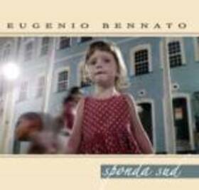 BENNATO, EUGENIO - SPONDA SUD