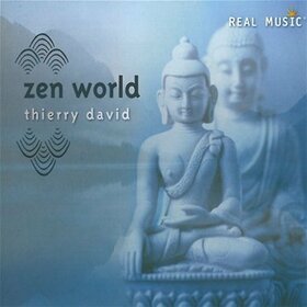 DAVID, THIERRY - ZEN WORLD