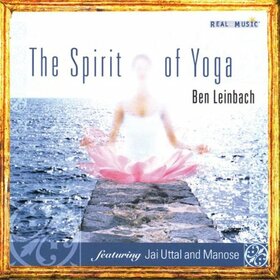 LEINBACH, BEN - SPIRIT OF YOGA 