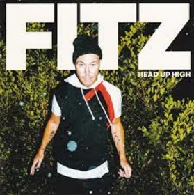 FITZ - HEAD UP HIGH