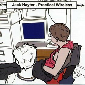 HAYTER, JACK - PRACTICAL WIRELESS