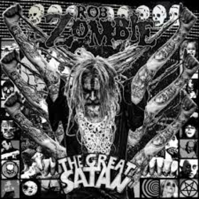 ROB ZOMBIE - GREAT SATAN