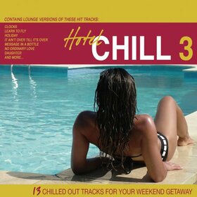 VARIOUS ARTISTS - HOTEL CHILL 3