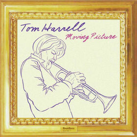 HARRELL, TOM - MOVING PICTURE