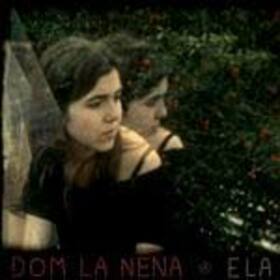 DOM LA NENA - ELA
