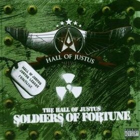 HALL OF JUSTUS - SOLDIERS OF FORTUNE