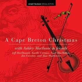 MACISAAC, ASHLEY - A CAPE BRETON CHRISTMAS