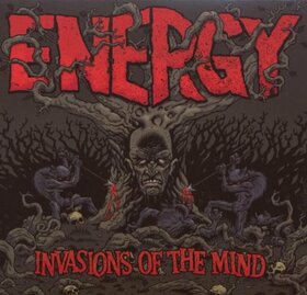 ENERGY - INVASIONS OF THE MIND
