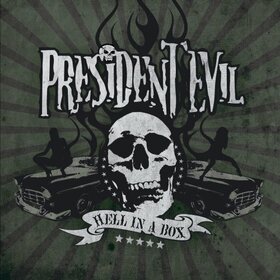 PRESIDENT EVIL - HELL IN A BOX