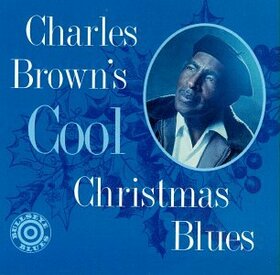 BROWN, CHARLES - COOL CHRISTMAS BLUES