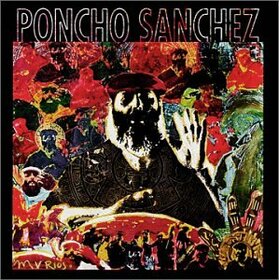 SANCHEZ, PONCHO - LATIN SPIRITS