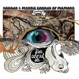 NOBODY & MYSTIC CHORDS OF - TREE COLORED SEE