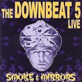 DOWNBEAT 5 - SMOKE & MIRRORS