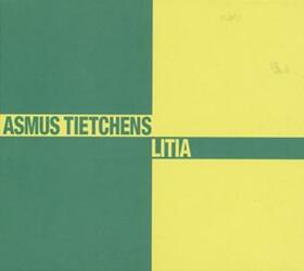 TIETCHENS, ASMUS - LITIA
