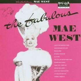 WEST, MAE - FABULOUS MAE WEST