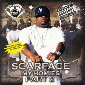 SCARFACE - MY HOMIES PT.2 =CHOPPED &