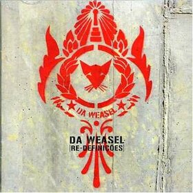 DA WEASEL - RE-DEFINICOES
