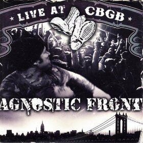 AGNOSTIC FRONT - DUALD-LIVE AT CBGB =DUALD