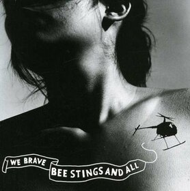 THAO - WE BRAVE BEE STINGS AND