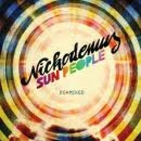 NICKODEMUS - SUN PEOPLE - REMIXED