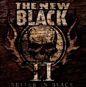 NEW BLACK - II: BETTER IN BLACK