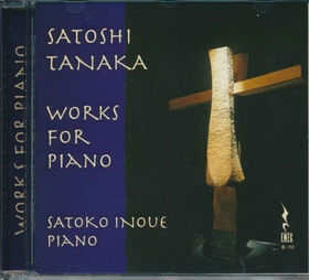 SATOKO INOUE - WORKS FOR PIANO