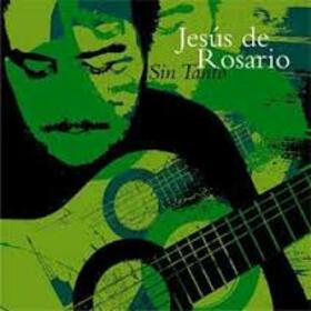 ROSARIO, JESUS DE - SIN TANTO