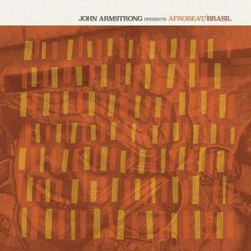 VARIOS ARTISTAS - JOHN ARMSTRONG PRESENTS AFROBEAT BRASIL