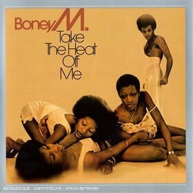 BONEY M. - TAKE THE HEAT OFF ME