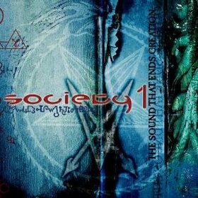 SOCIETY 1 - SOUND THAT ENDS CREATION