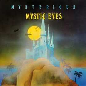 MYSTIC EYES - MYSTERIOUS