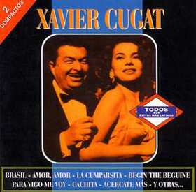 CUGAT, XAVIER - TODOS SUS EXITOS MAS LATINOS
