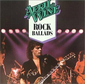 APRIL WINE - ROCK BALLADS -10TR-