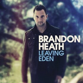 HEATH, BRANDON - LEAVING EDEN