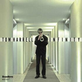 HARRELL, TOM - INFINITY