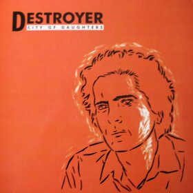 DESTROYER - CITY OF DAUGHTERS