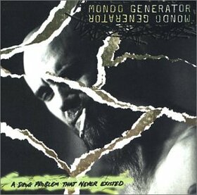 MONDO GENERATOR - A DRUG PROBLEM THAT NEVER