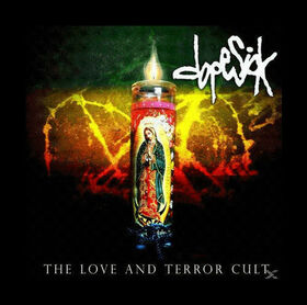 DOPESICK - LOVE & TERROR CULT