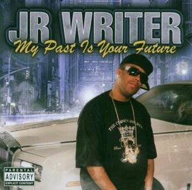JR WRITER - MY PAST IS YOUR FUTURE