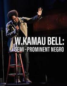 KAMAU BELL, W. - SEMI-PROMINENT NEGRO