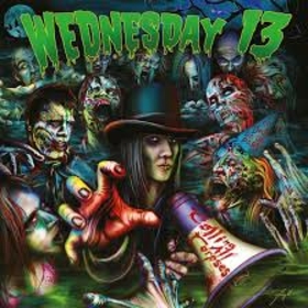 WEDNESDAY 13 - CALLING ALL CORPSES