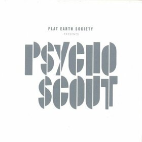 FLAT EARTH SOCIETY - PSYCHOSCOUT -DIGI-