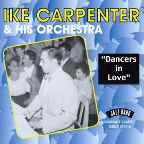 CARPENTER, IKE & ORCHESTR - DANCERS IN LOVE