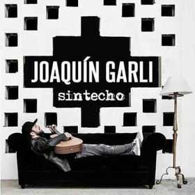 GARLI, JOAQUIN - SIN TECHO