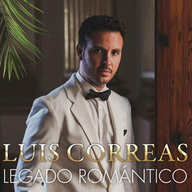 CORREAS, LUIS - LEGADO ROMANTICO